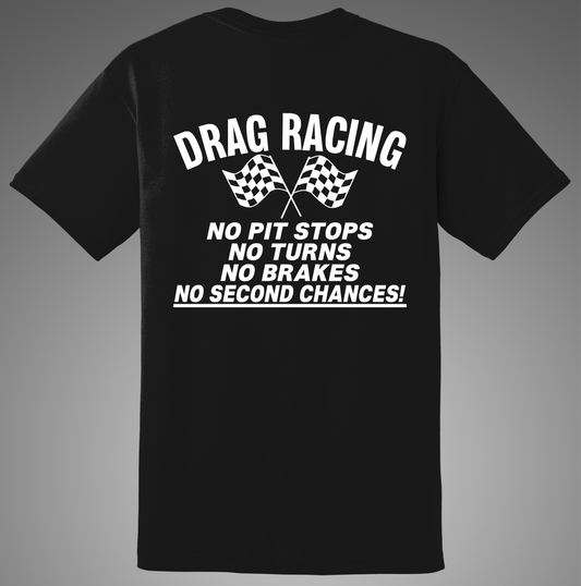 Tony's Hot Rod Garage Short Sleeve T-Shirt Drag Racing, No Second Chances