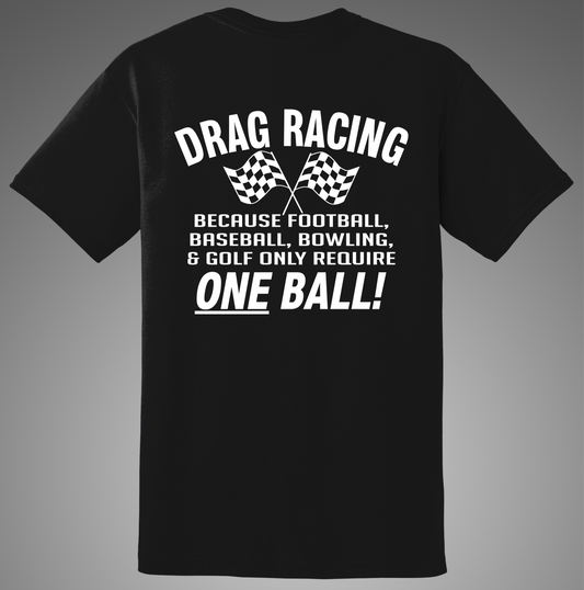 Tony's Hot Rod Garage Short Sleeve T-Shirt Drag Racing, One Ball